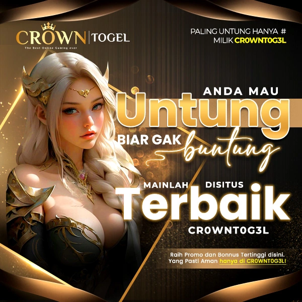 CROWNTOGEL SITUS TOTO MACAU TERBAIK JAMINAN JACKPOT HARI INI